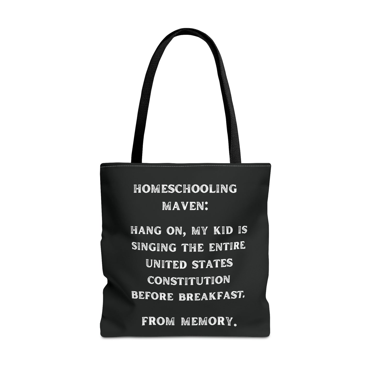 homeschooling maven: my kid sings the constitution before breakfast.-gianna jessen tote bag