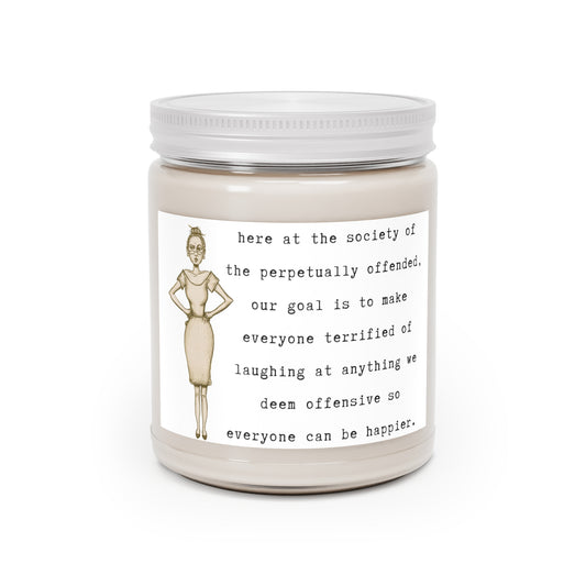 the society of the perpetually offended mission statement.-gianna jessen soy candle