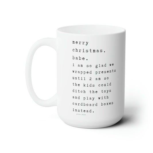 merry christmas, babe.- gianna jessen 15 oz ceramic mug