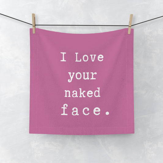 i Love your naked face.-gianna jessen face towel