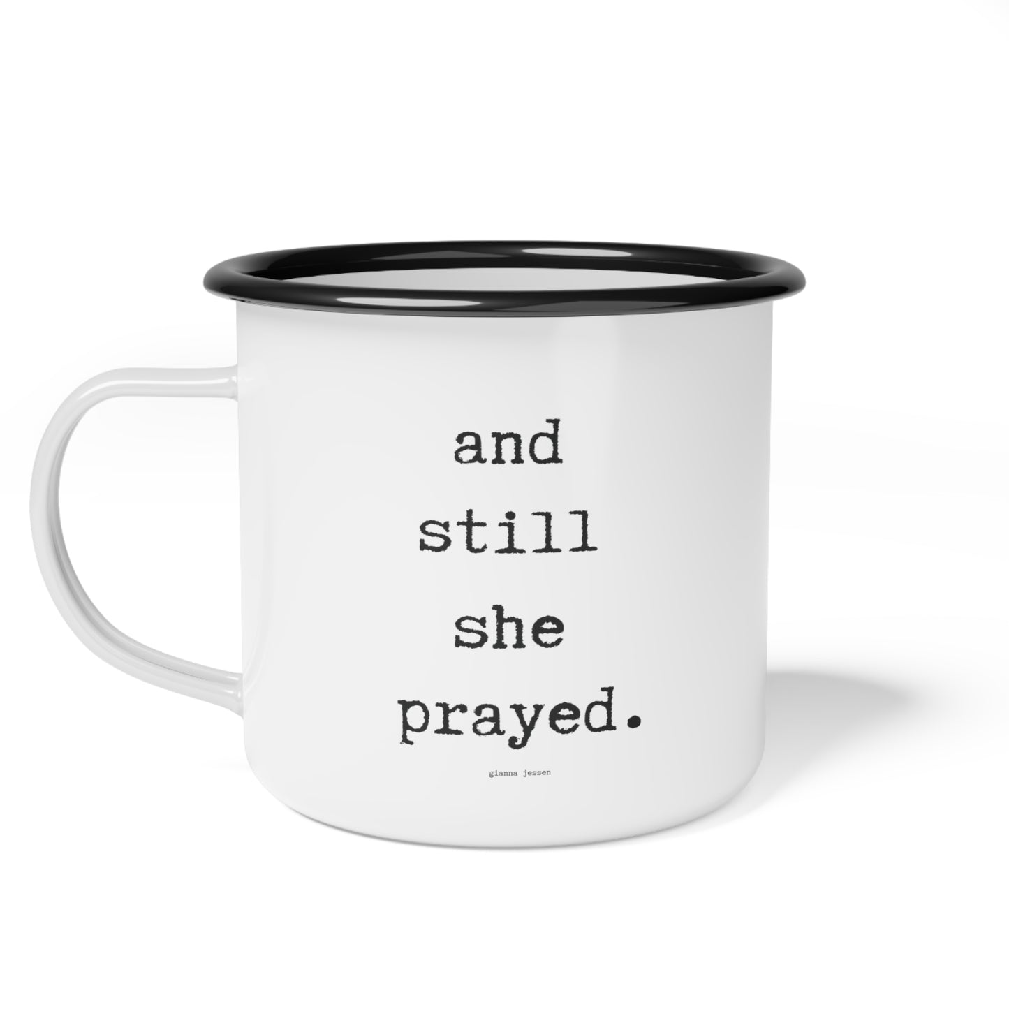 and still she prayed.-gianna jessen 12 oz vintage style mug