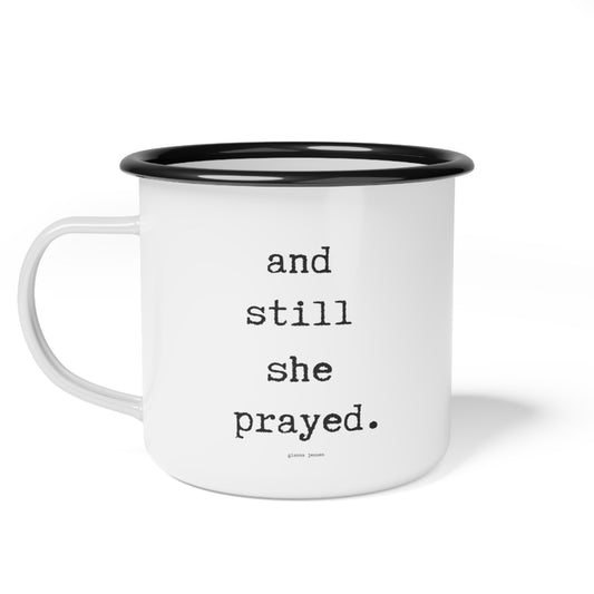 and still she prayed.-gianna jessen 12 oz vintage style mug