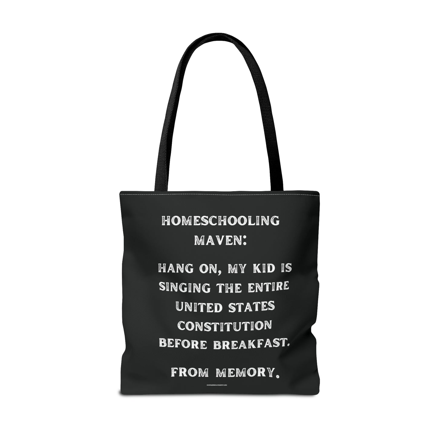 homeschooling maven: my kid sings the constitution before breakfast.-gianna jessen tote bag