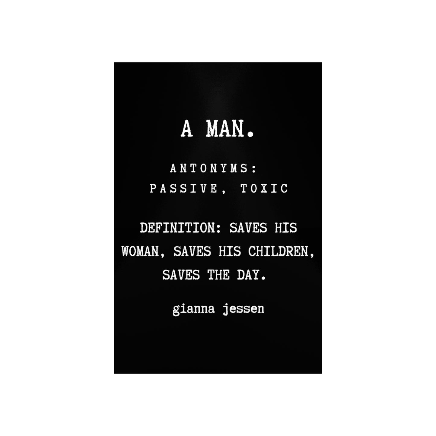 A MAN SAVES THE DAY-gianna jessen affiche