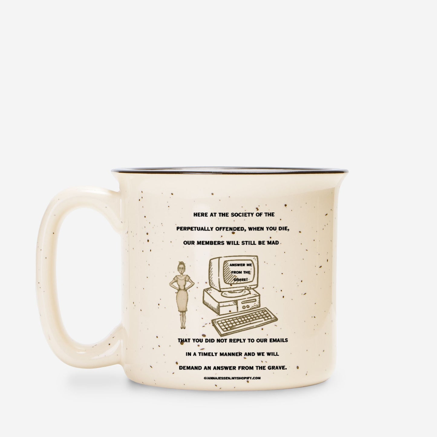 the society of the perpetually offended-answer your email from the grave-gianna jessen 13 oz mug