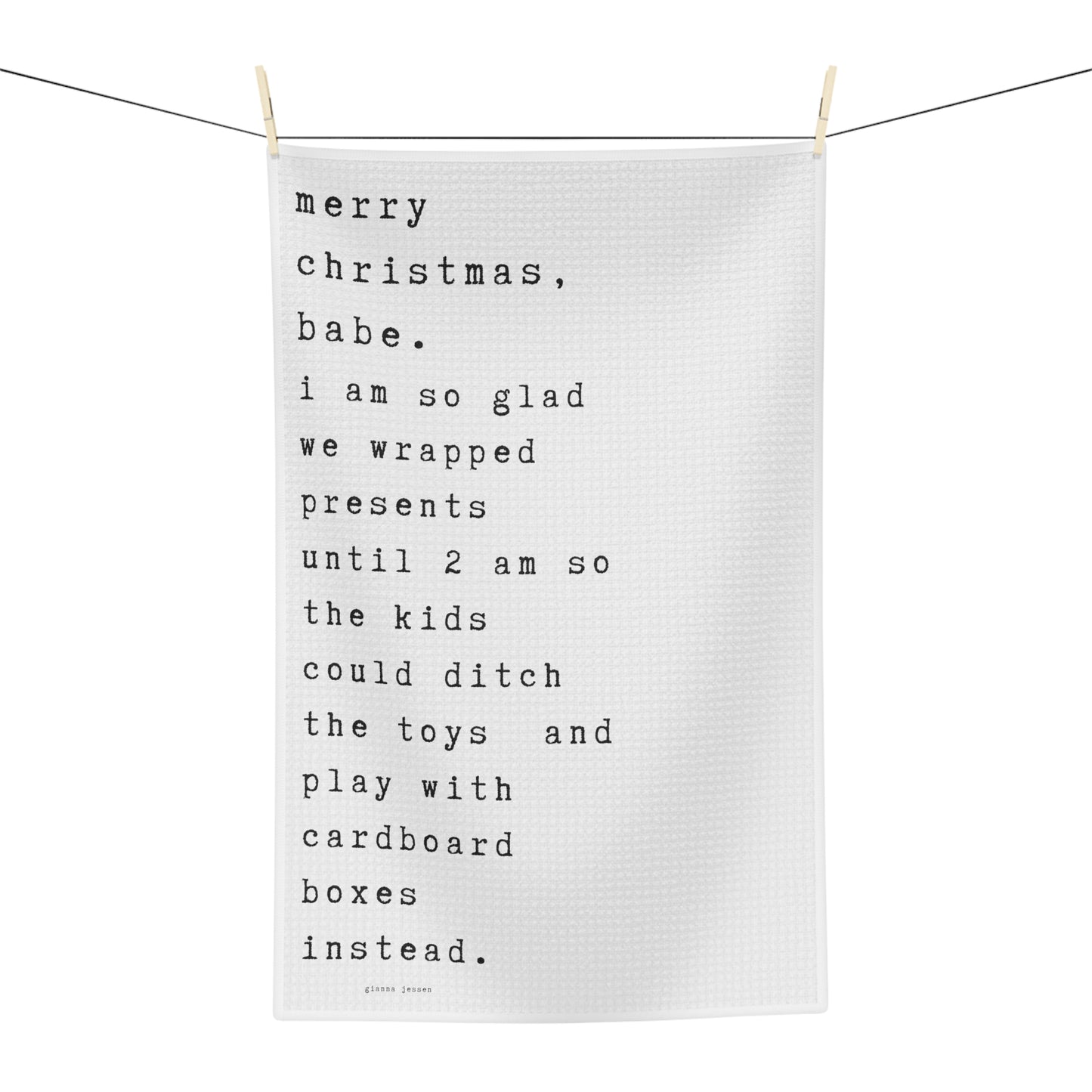 merry christmas, babe.-gianna jessen tea towel