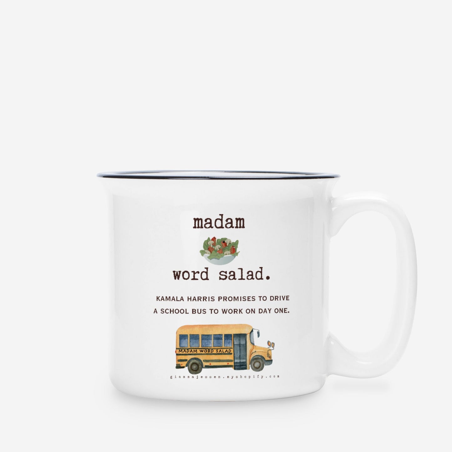 madam world salad.- drives her school bus to work.-gianna jessen 13 oz mug