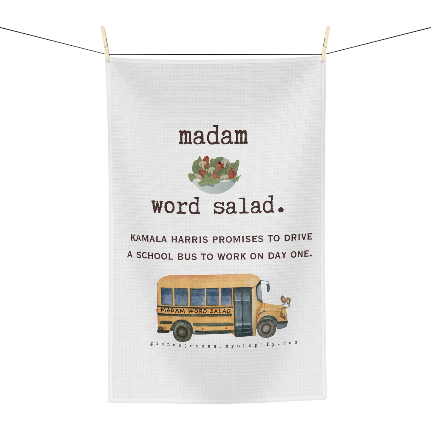 madam word salad drives her school bus to work.- gianna jessen tea towel