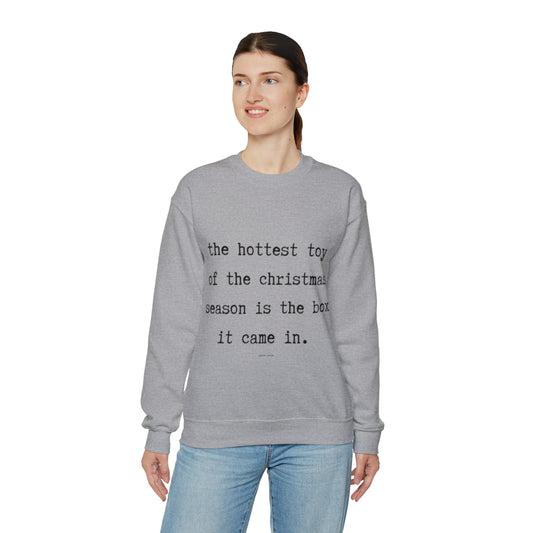 the hottest christmas toy ever.- gianna jessen sweatshirt