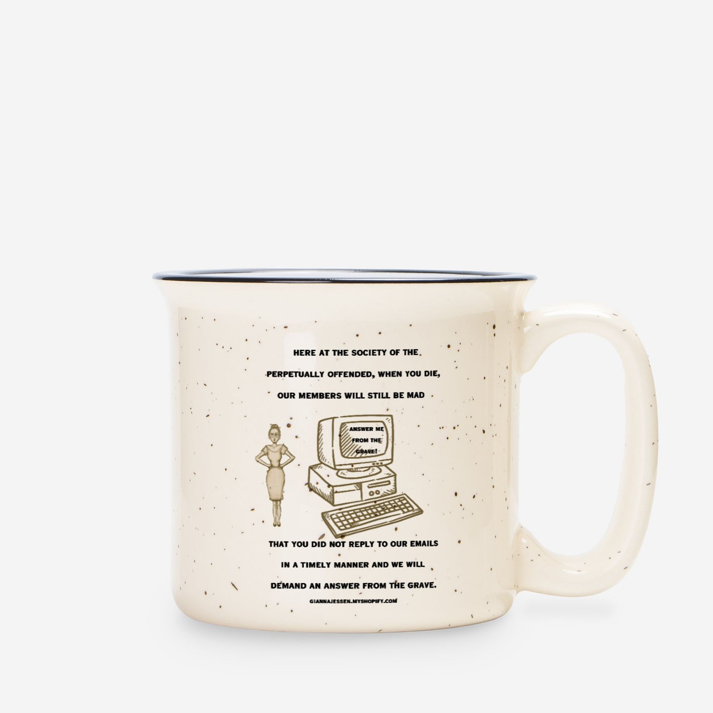 the society of the perpetually offended-answer your email from the grave-gianna jessen 13 oz mug